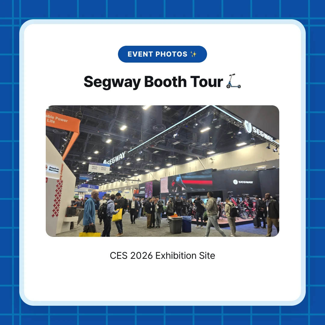 Event Photos ✨. Segway Booth Tour 🛴. CES 2026 Exhibition Site