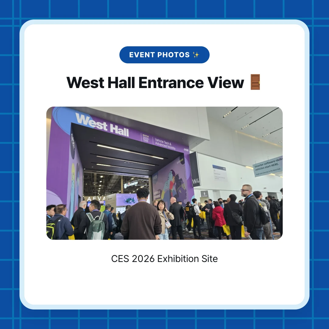 Event Photos ✨. West Hall Entrance View 🚪. CES 2026 Exhibition Site